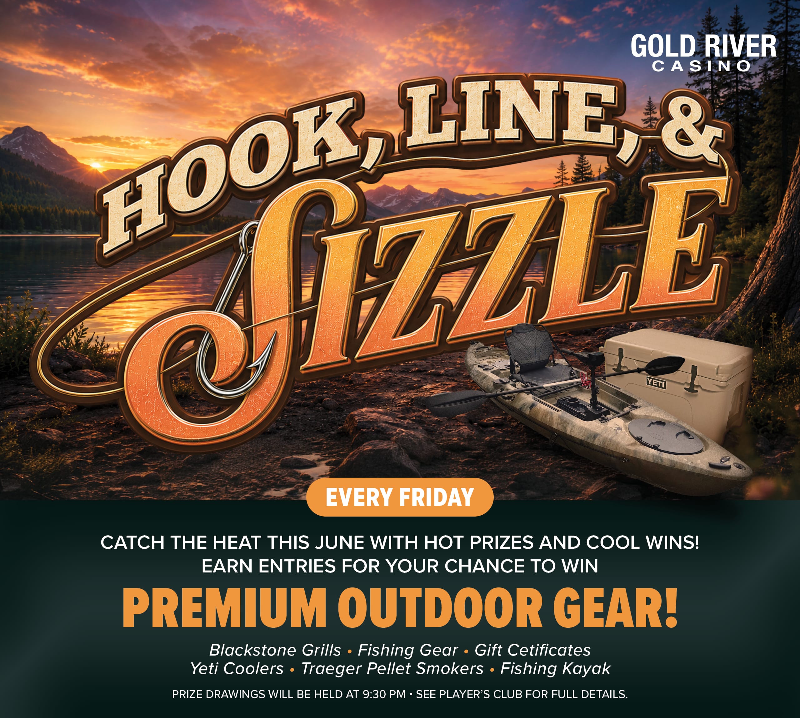 Hook, Line and Sizzle
